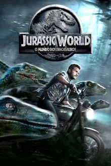 Jurassic World: O Mundo dos Dinossauros (2015)
