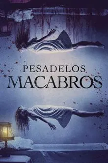 Pesadelos Macabros (2022)