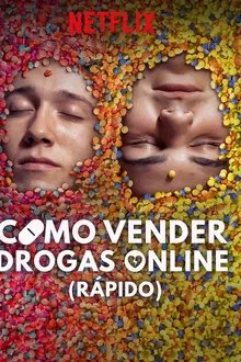 Como Vender Drogas Online (Rápido) 1ª Temporada (2019)