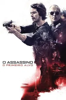 O Assassino: O Primeiro Alvo (2017)