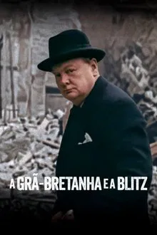 A Grã-Bretanha e a Blitz (2025)