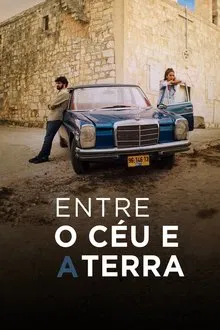 Entre o Céu e a Terra (2019)