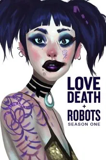 Love, Death & Robots 1ª Temporada (2019)