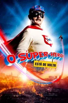 O Super-Herói Está de Volta (2018)
