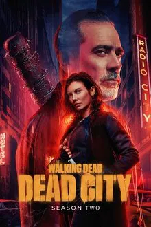 The Walking Dead: Dead City 2ª Temporada (2025)