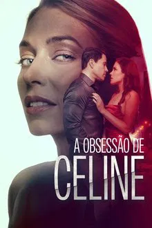 A Obsessão de Celine (2024)