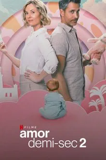 Amor Demi-Sec 2 (2025)