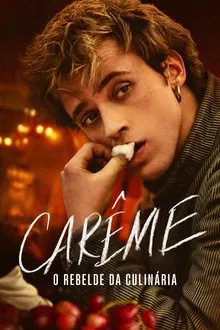 Carême – O Rebelde da Culinária 1ª Temporada (2025)