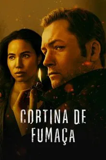 Cortina de Fumaça 1ª Temporada (2025)