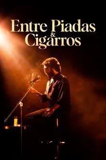 Entre Piadas e Cigarros (2023)