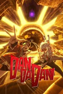 DAN DA DAN 2ª Temporada (2025)