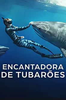 Encantadora de Tubarões (2025)