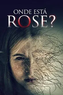 Onde Está Rose? (2022)