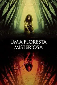 Uma Floresta Misteriosa (2023)