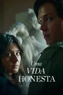 Uma Vida Honesta (2025)
