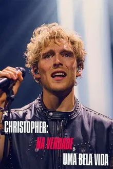 Christopher: Uma Linda Vida Real (2025)