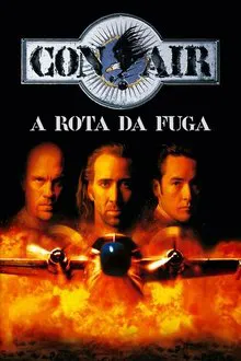 Con Air: A Rota da Fuga (1997)