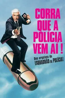 Corra que a Polícia Vem Aí! (1988)