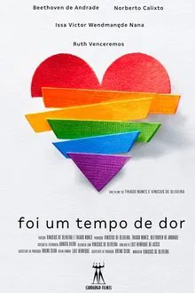 Foi um Tempo de Dor (2023)