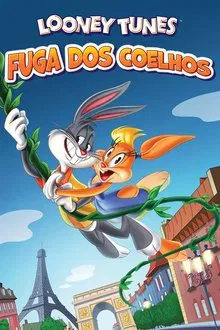 Looney Tunes: Fuga dos Coelhos (2015)