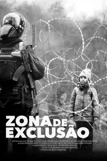 Zona de Exclusão (2023)