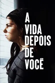A Vida Depois de Você (2022)