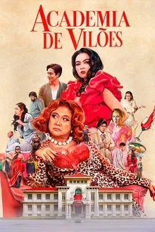 Academia de Vilões (2025)