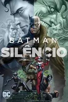 Batman: Silêncio (2019)