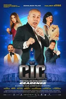 C.I.C. – Central de Inteligência Cearense (2025)