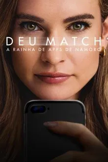 Deu Match: A Rainha de Apps de Namoro (2025)