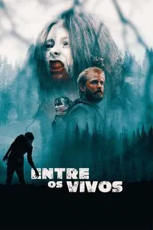 Entre os Vivos (2022)