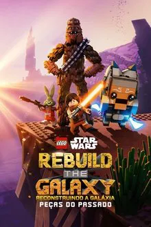 LEGO Star Wars: Reconstruindo a Galáxia 1ª Temporada (2025)