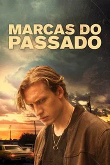 Marcas do Passado (2022)