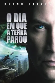 O Dia em Que a Terra Parou (2008)