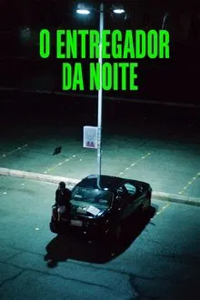O Entregador da Noite (2023)