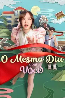 O Mesmo Dia com Você (2025)