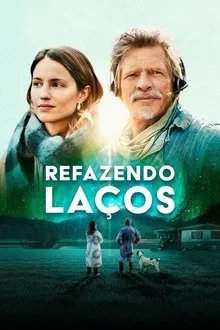 Refazendo Laços (2023)