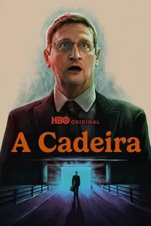 A Cadeira 1ª Temporada (2025)