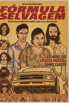 Fórmula selvagem (2021)