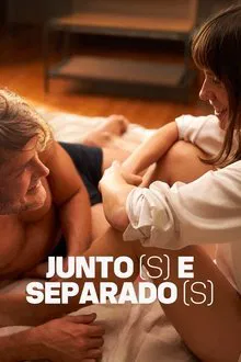 Juntos e Separados (2023)