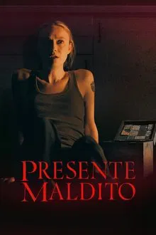 Presente Maldito (2025)