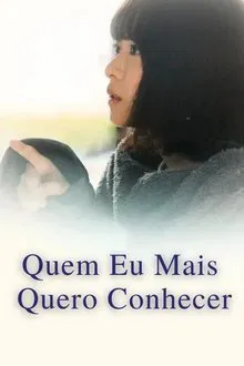 Quem Eu Mais Quero Conhecer (2023)
