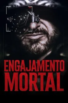 Engajamento Mortal (2022)
