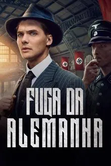 Fuga da Alemanha (2024)