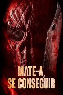 Mate-a, se Conseguir (2023)