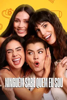 Ninguém Sabe Quem Eu Sou (2025)