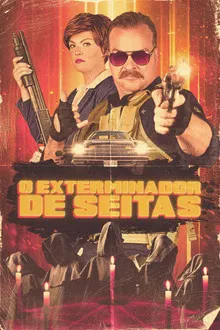 O Exterminador de Seitas (2022)