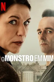 O Monstro em Mim 1ª Temporada (2025)