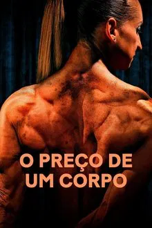 O Preço de Um Corpo (2022)