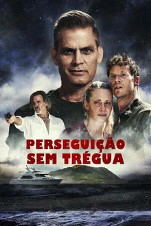 Perseguição Sem Trégua (2022)